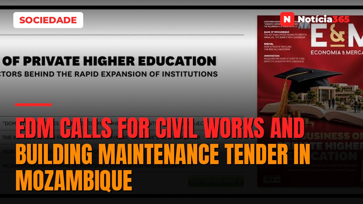 EDM calls for civil works and building maintenance tender in Mozambique
