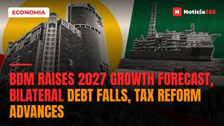 BdM Raises 2027 Growth Forecast, Bilateral Debt Falls, Tax Reform Advances