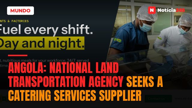 Angola: National Land Transportation Agency Seeks a Catering Services Supplier