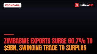 Zimbabwe Exports Surge 60.7% to $9bn, Swinging Trade to Surplus