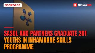 Sasol and Partners Graduate 281 Youths in Inhambane Skills Programme