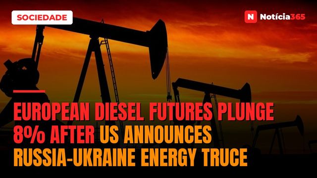 European Diesel Futures Plunge 8% After US Announces Russia-Ukraine Energy Truce