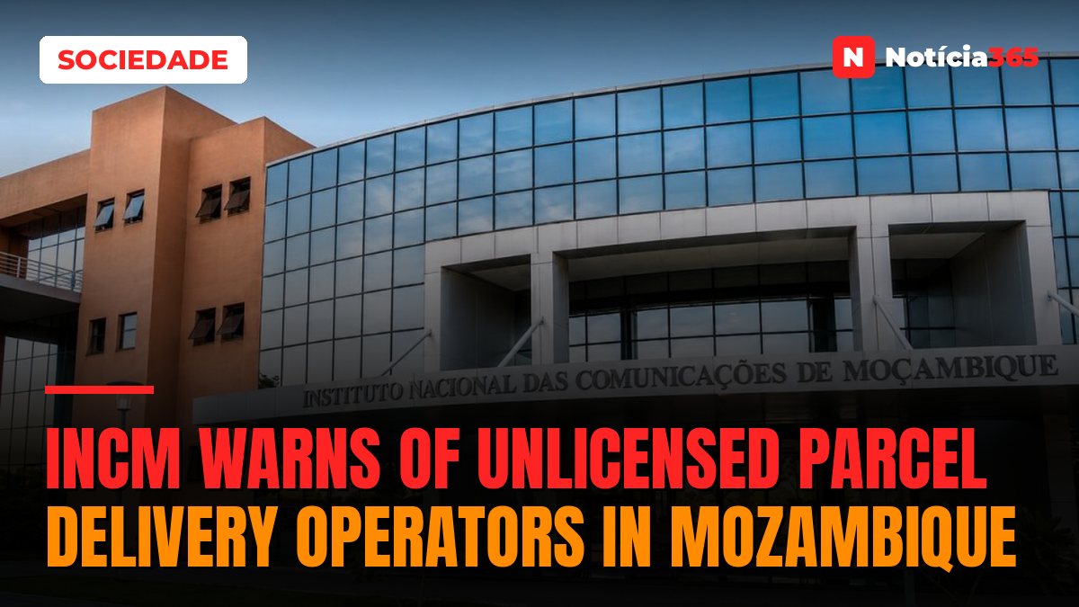 INCM Warns of Unlicensed Parcel Delivery Operators in Mozambique