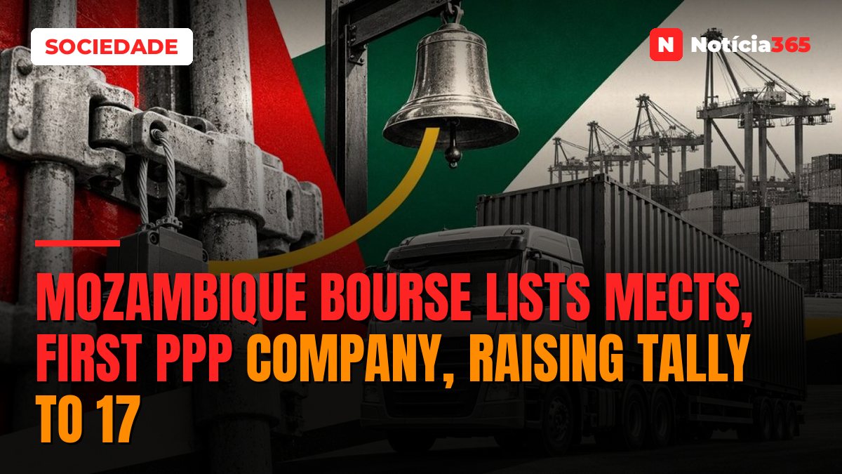Mozambique Bourse Lists MECTS, First PPP Company, Raising Tally to 17