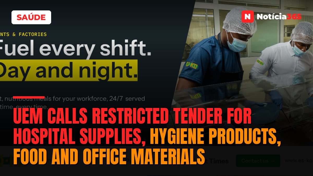 UEM Calls Restricted Tender for Hospital Supplies, Hygiene Products, Food and Office Materials