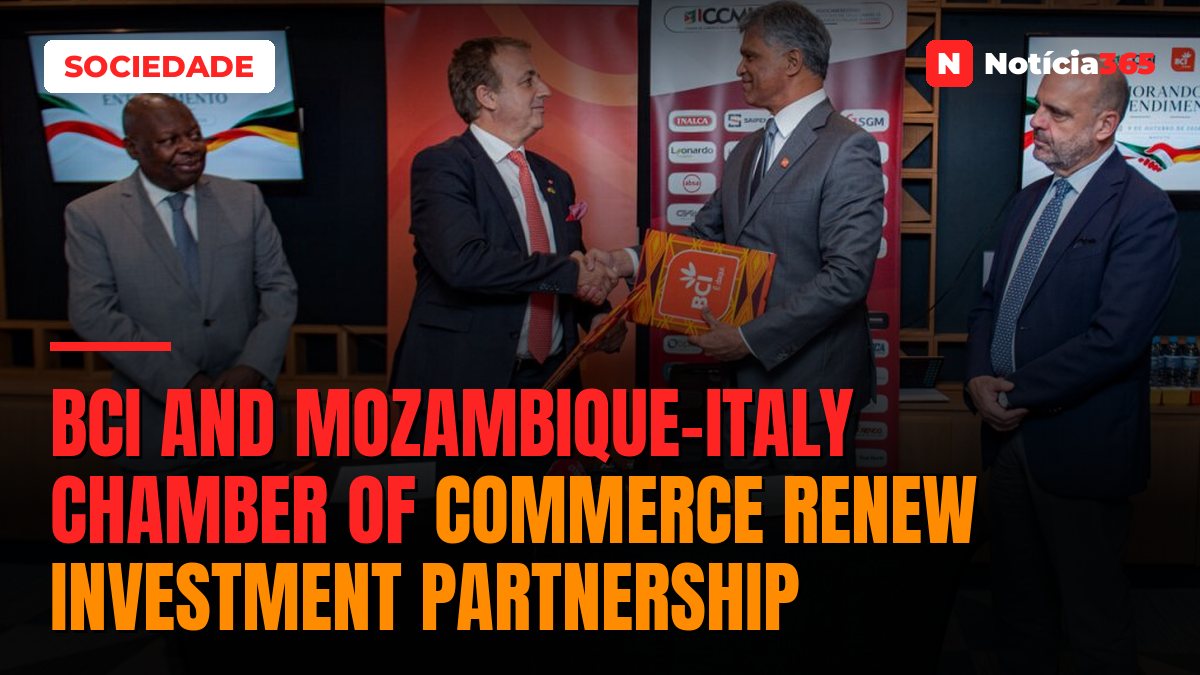 BCI and Mozambique-Italy Chamber of Commerce Renew Investment Partnership