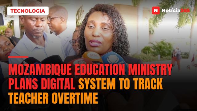 Mozambique Education Ministry Plans Digital System to Track Teacher Overtime