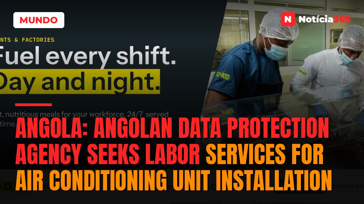 Angola: Angolan Data Protection Agency Seeks Labor Services for Air Conditioning Unit Installation