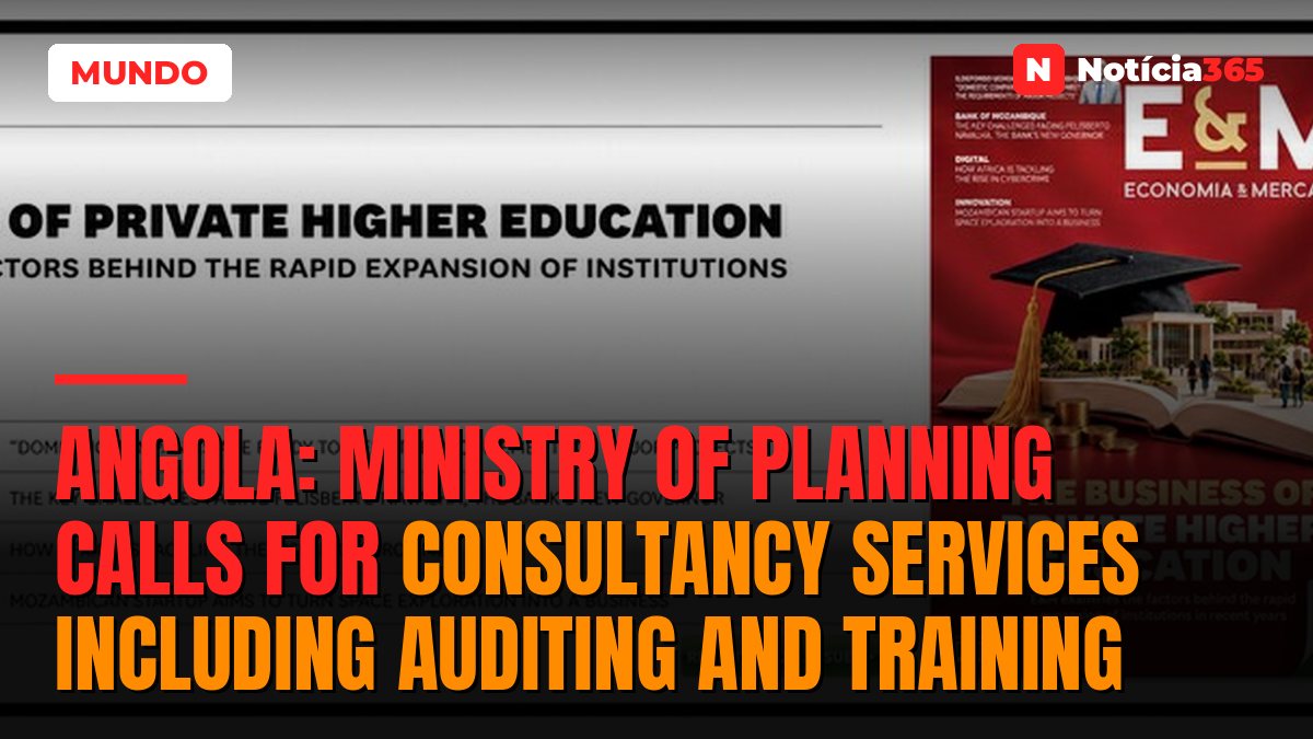 Angola: Ministry of Planning Calls For Consultancy Services Including Auditing And Training