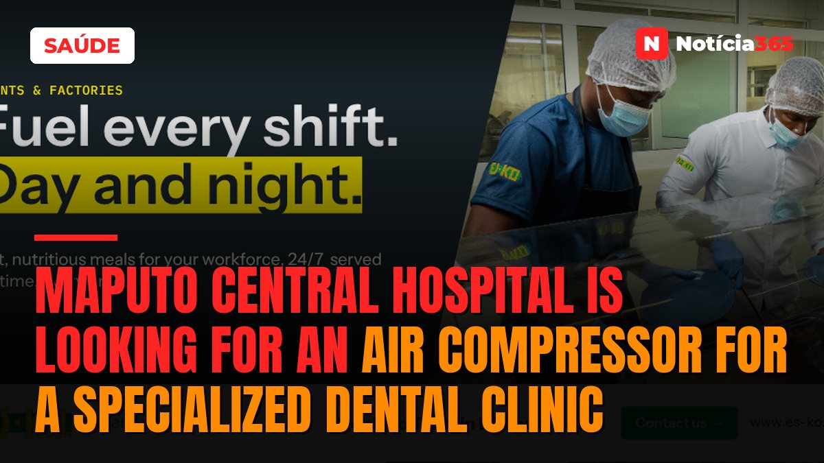 Maputo Central Hospital is Looking for an Air Compressor for a Specialized Dental Clinic
