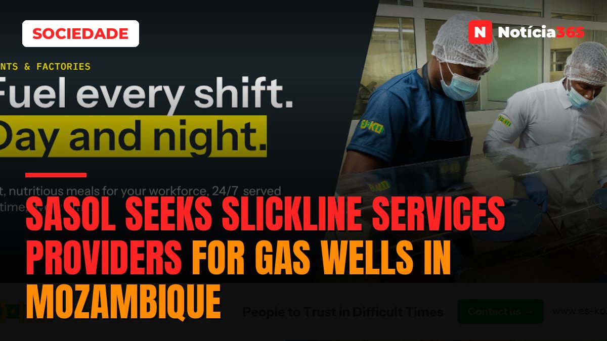 Sasol seeks slickline services providers for gas wells in Mozambique