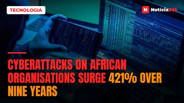 Cyberattacks on African Organisations Surge 421% Over Nine Years