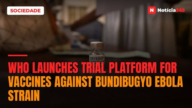WHO Launches Trial Platform for Vaccines Against Bundibugyo Ebola Strain