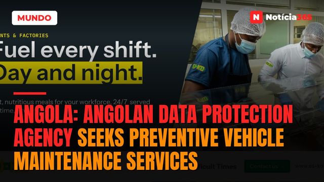 Angola: Angolan Data Protection Agency Seeks Preventive Vehicle Maintenance Services