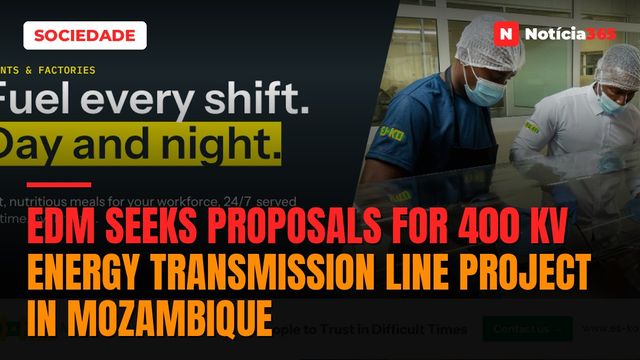 EDM seeks proposals for 400 kV energy transmission line project in Mozambique
