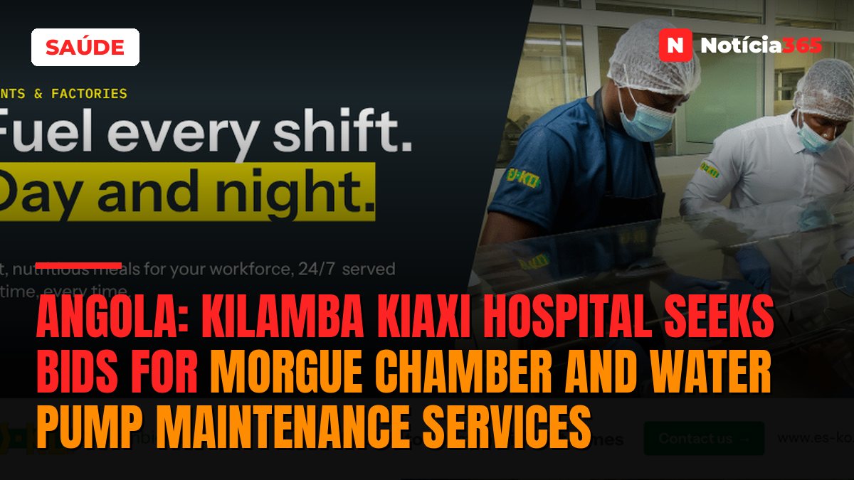 Angola: Kilamba Kiaxi Hospital Seeks Bids for Morgue Chamber and Water Pump Maintenance Services