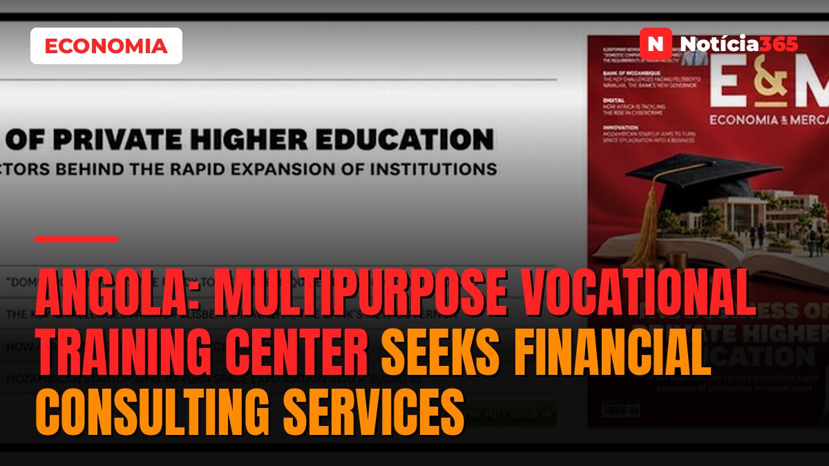 Angola: Multipurpose Vocational Training Center Seeks Financial Consulting Services
