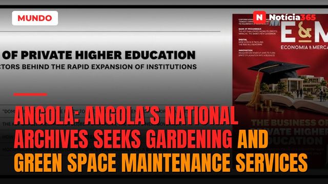 Angola: Angola’s National Archives Seeks Gardening and Green Space Maintenance Services
