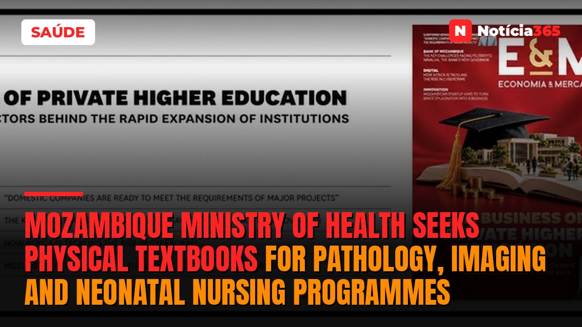 Mozambique Ministry of Health seeks physical textbooks for pathology, imaging and neonatal nursing programmes