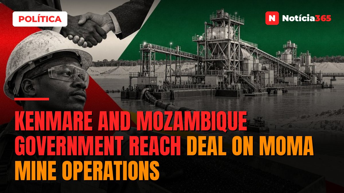 Kenmare and Mozambique Government Reach Deal on Moma Mine Operations