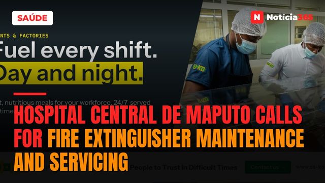 Hospital Central de Maputo Calls For Fire Extinguisher Maintenance And Servicing