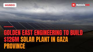 Golden East Engineering to Build $126M Solar Plant in Gaza Province