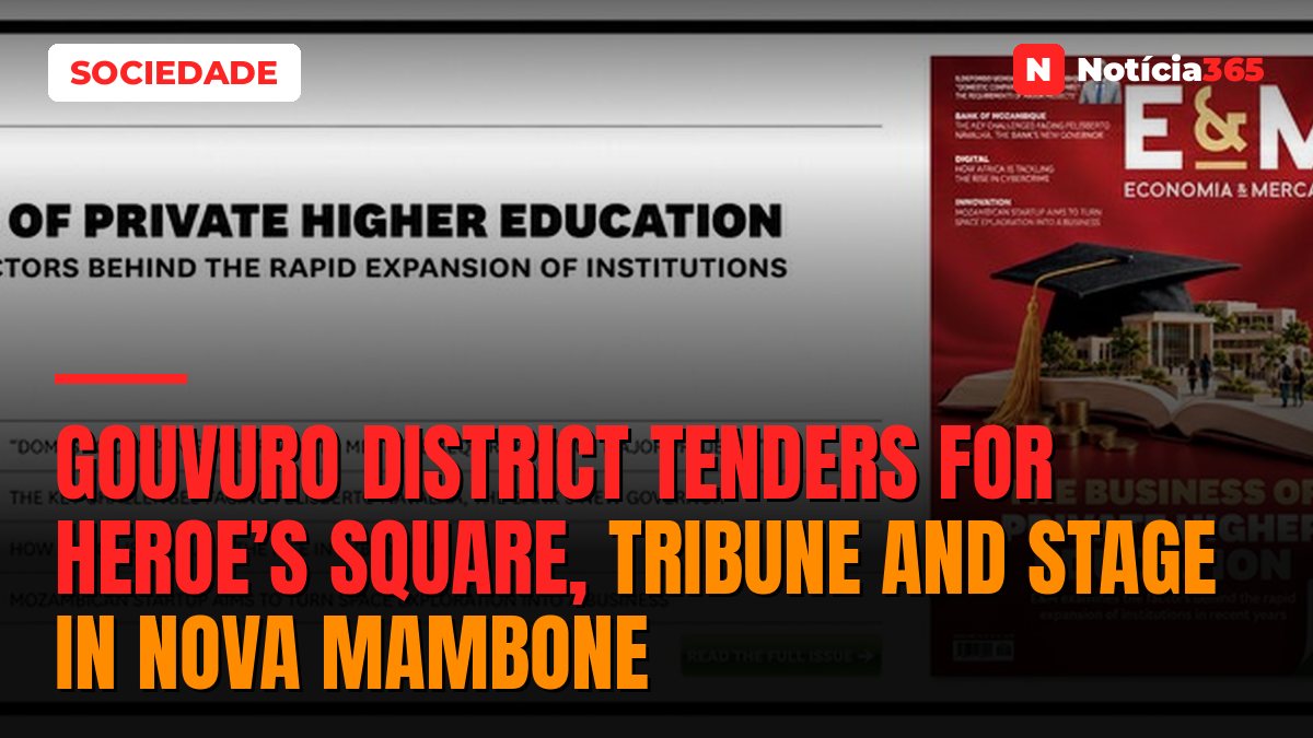 Gouvuro District Tenders For Heroe’s Square, Tribune And Stage in Nova Mambone