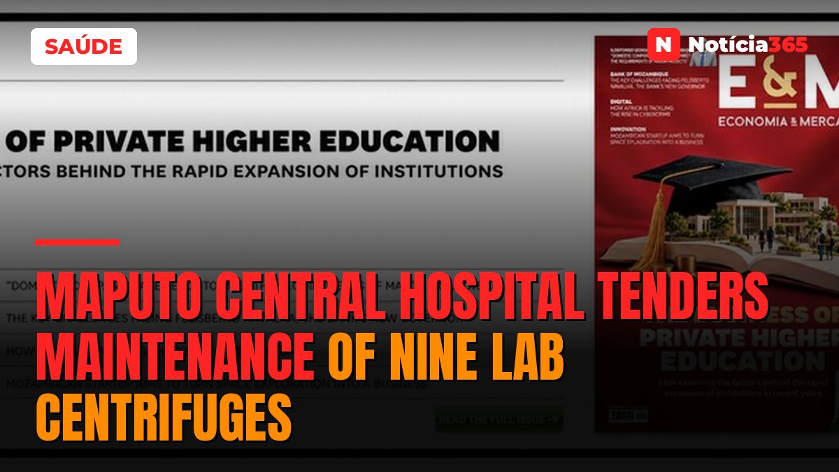 Maputo Central Hospital Tenders Maintenance of Nine Lab Centrifuges