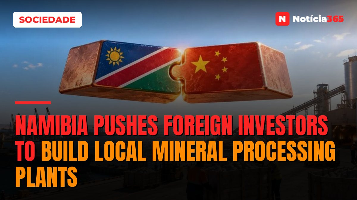 Namibia Pushes Foreign Investors to Build Local Mineral Processing Plants