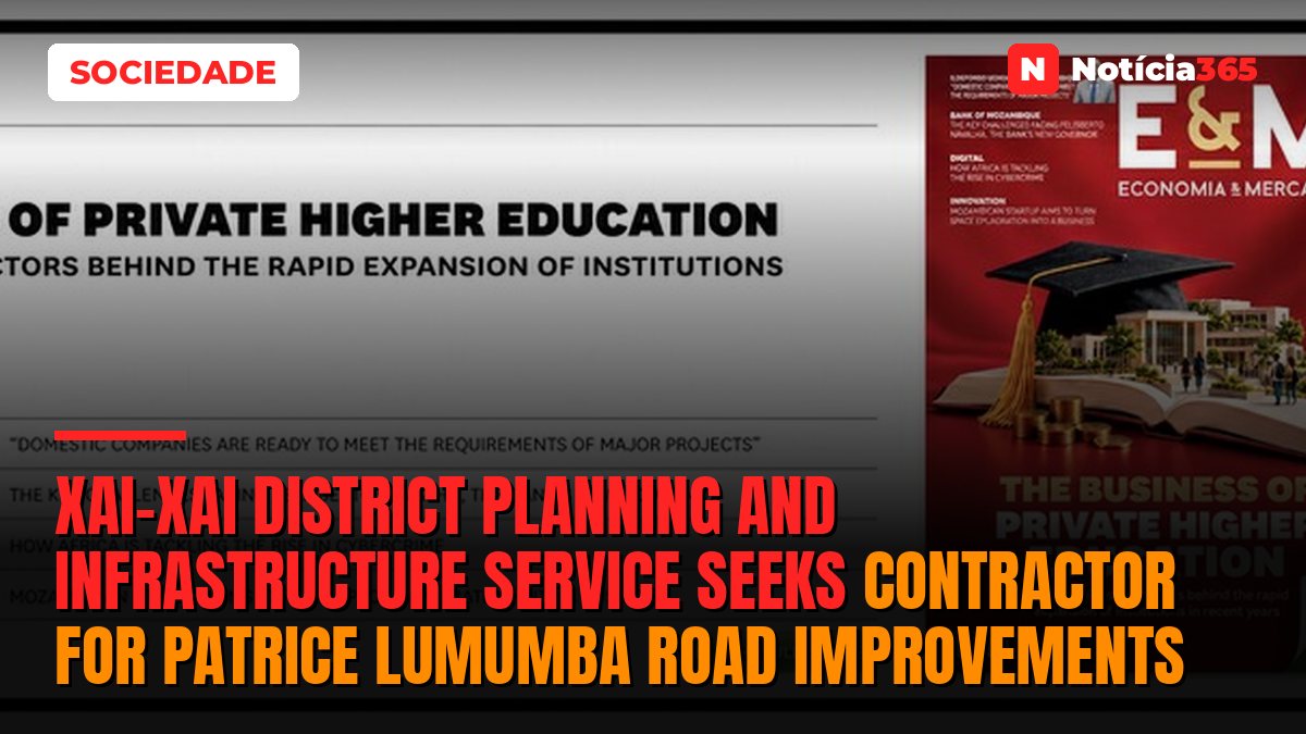 Xai-Xai District Planning And Infrastructure Service Seeks contractor For Patrice Lumumba Road Improvements