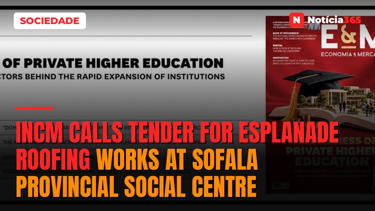 INCM Calls Tender For Esplanade Roofing Works at Sofala Provincial Social Centre