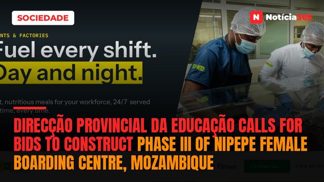 Direcção Provincial da Educação calls for bids to construct Phase III of Nipepe Female Boarding Centre, Mozambique
