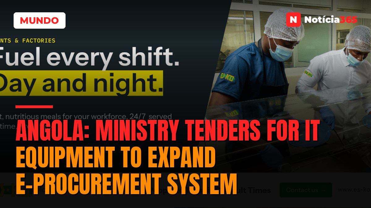 Angola: Ministry Tenders For IT Equipment to Expand E-Procurement System