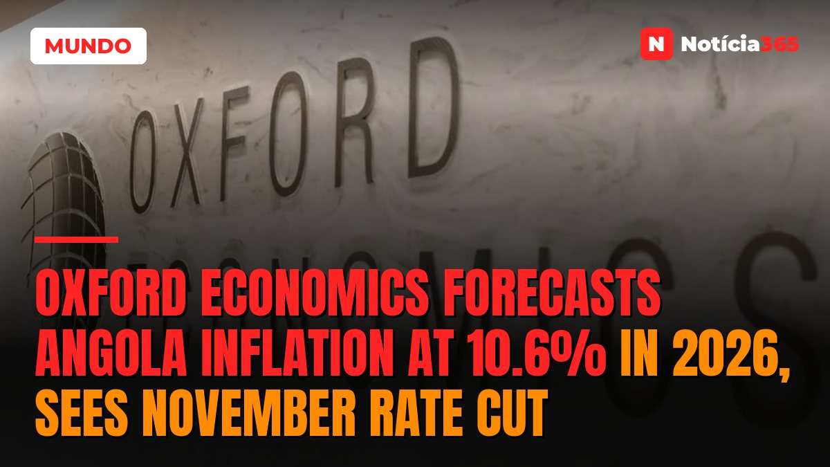 Oxford Economics Forecasts Angola Inflation at 10.6% in 2026, Sees November Rate Cut