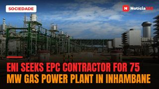 Eni Seeks EPC Contractor For 75 MW Gas Power Plant in Inhambane