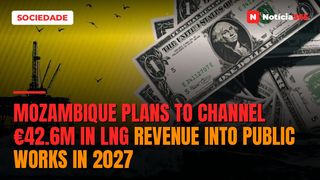 Mozambique Plans to Channel €42.6M in LNG Revenue Into Public Works in 2027