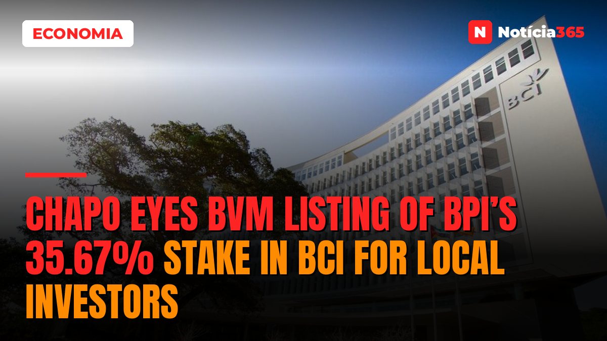 Chapo Eyes BVM Listing of BPI’s 35.67% Stake in BCI For Local Investors