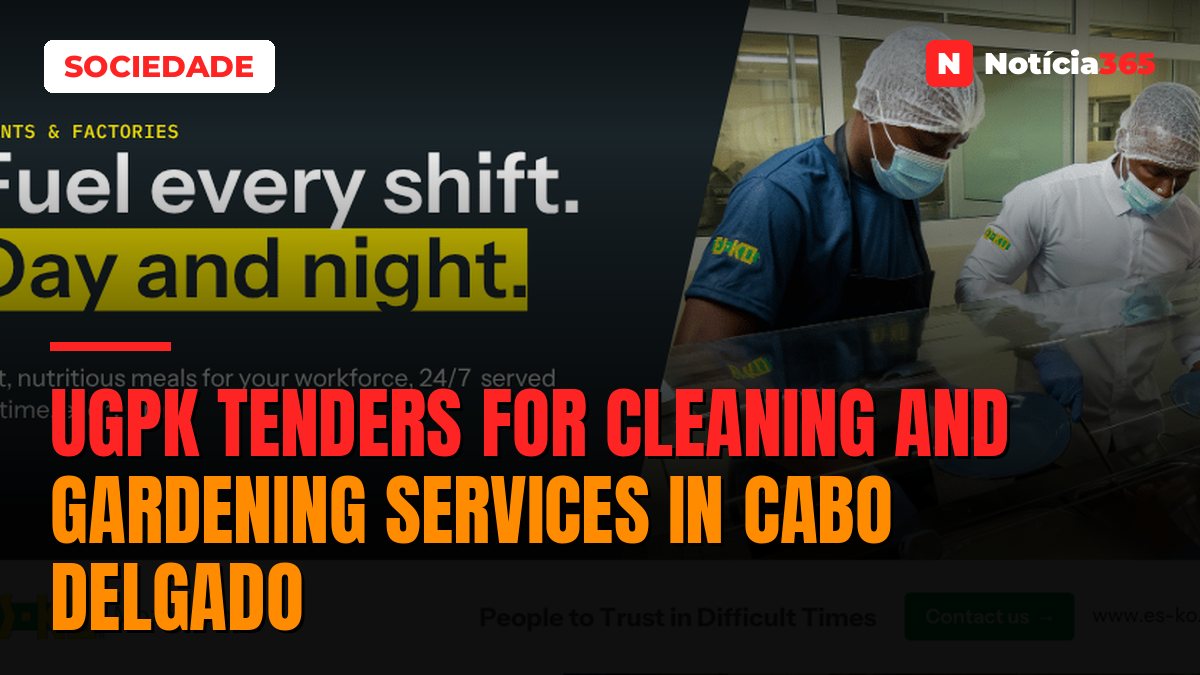 UGPK Tenders for Cleaning And Gardening Services in Cabo Delgado