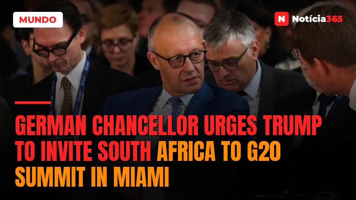 German Chancellor Urges Trump to Invite South Africa to G20 Summit in Miami