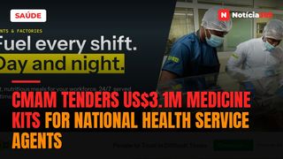 CMAM Tenders US$3.1M Medicine Kits for National Health Service Agents