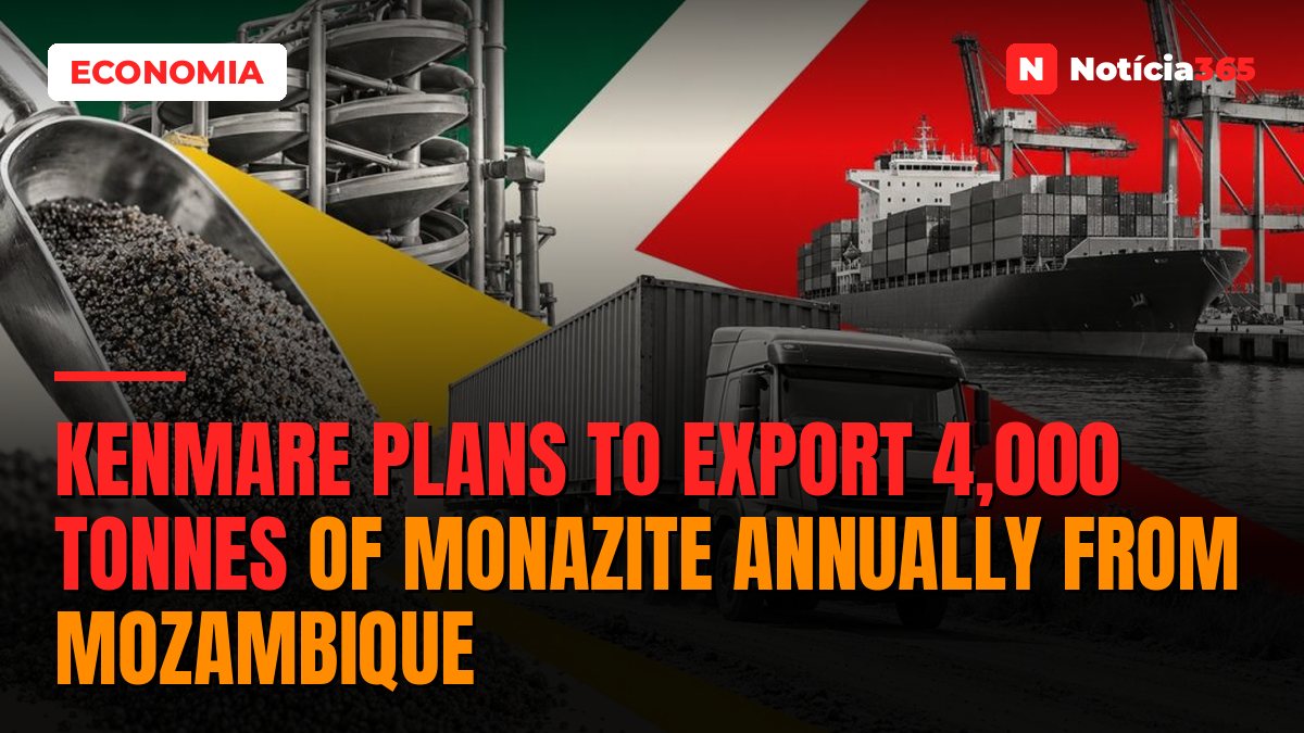 Kenmare Plans to Export 4,000 Tonnes of Monazite Annually From Mozambique