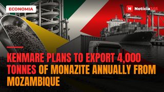 Kenmare Plans to Export 4,000 Tonnes of Monazite Annually From Mozambique