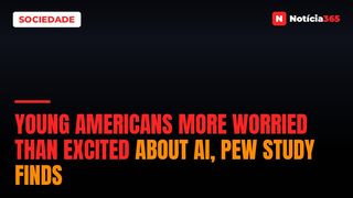 Young Americans More Worried Than Excited About AI, Pew Study Finds