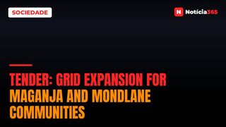 Tender: Grid Expansion For Maganja And Mondlane Communities