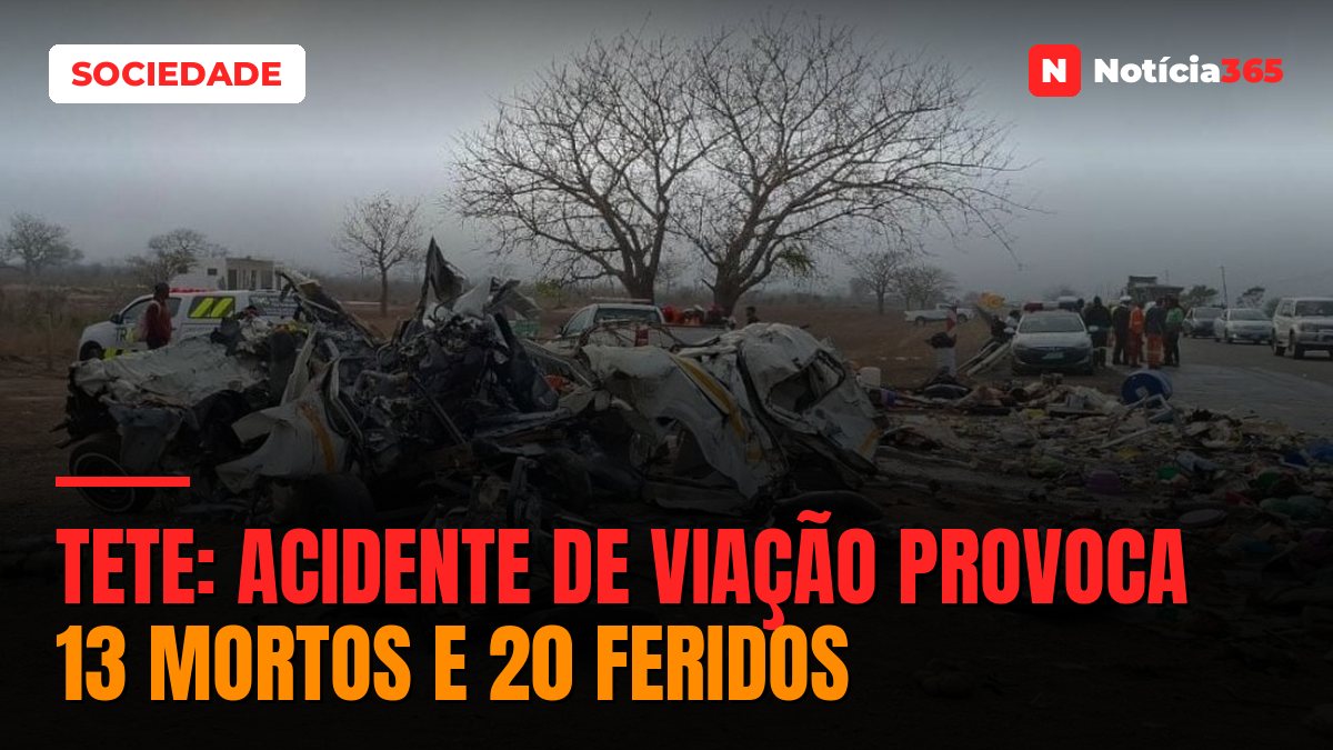 Tete: Acidente de viação provoca 13 mortos e 20 feridos