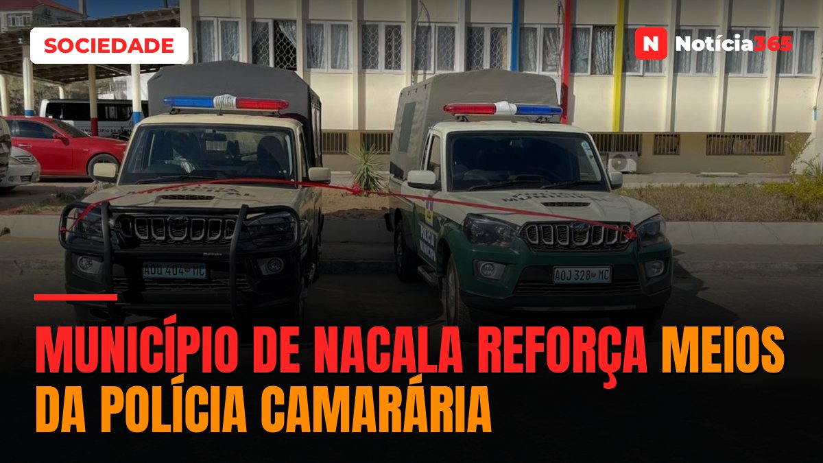 Município de Nacala reforça meios da polícia camarária