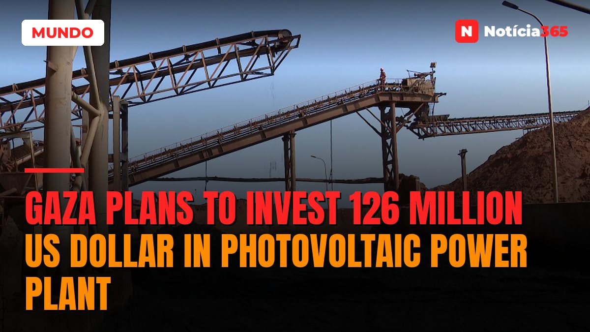 Gaza plans to invest 126 million US dollar in photovoltaic power plant