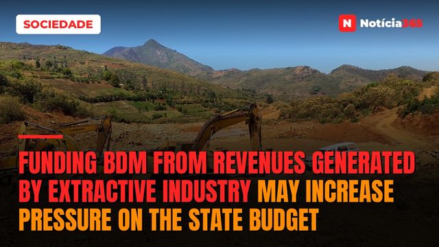 Funding BDM from revenues generated by extractive industry may increase pressure on the State Budget