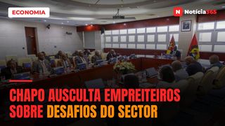 Chapo ausculta empreiteiros sobre desafios do sector