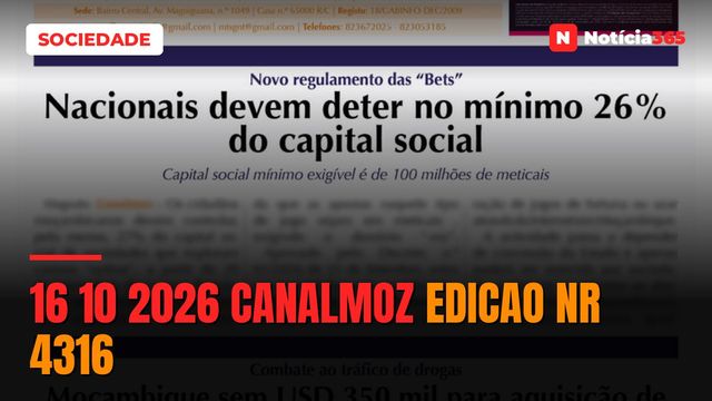 16 10 2026 Canalmoz Edicao nr 4316